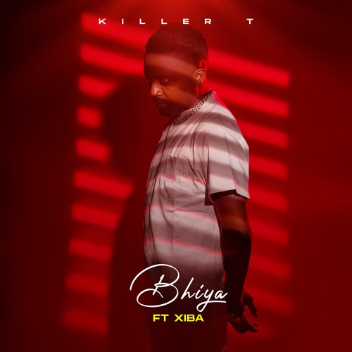 Music Audio : Killer T Ft Xiba – Bhiya | Download Mp3