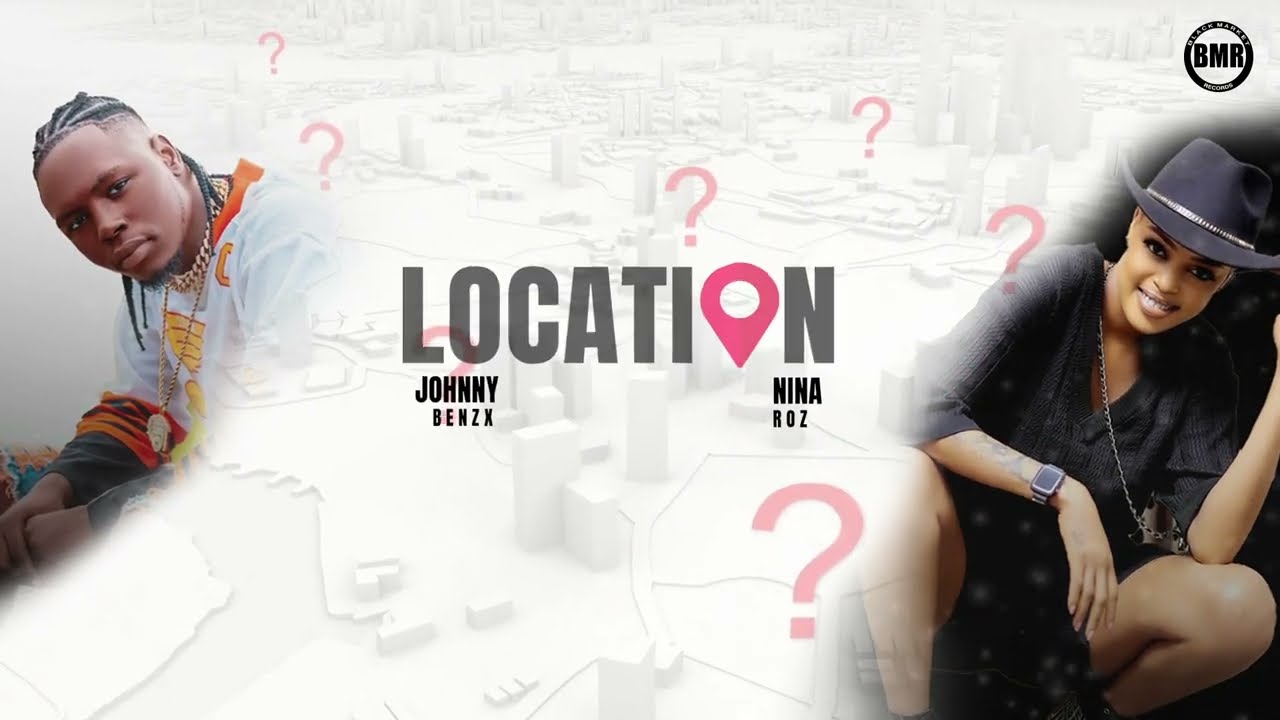 Music Audio : Nina Roz & Johnny Benzx – Location | Download Mp3