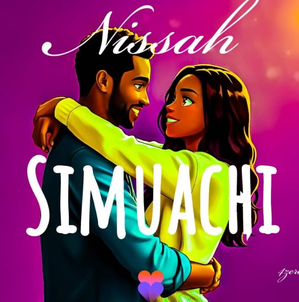 Music Audio : Nissah – Simuachi | Download Mp3