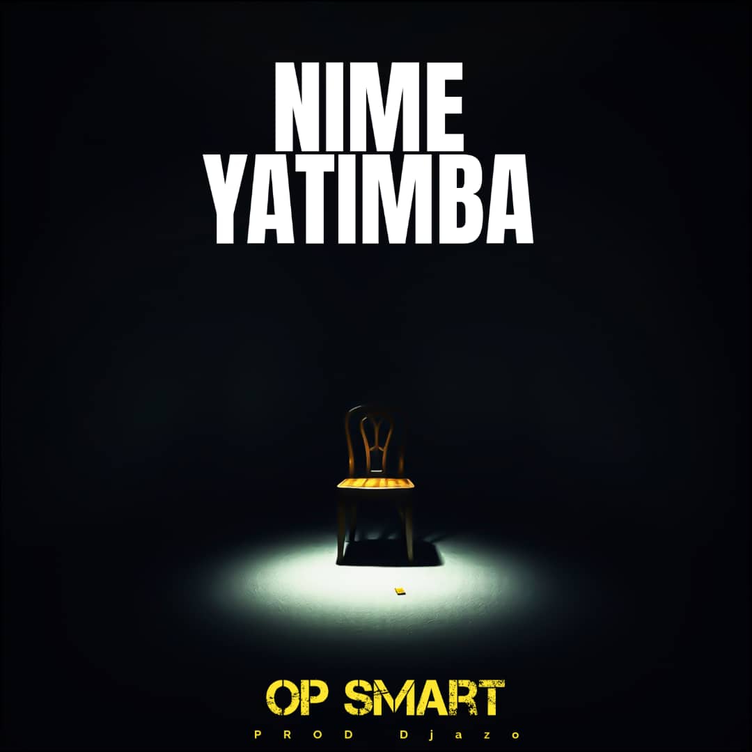 Music Audio : Op smart – Nimeyatimba | Download Mp3