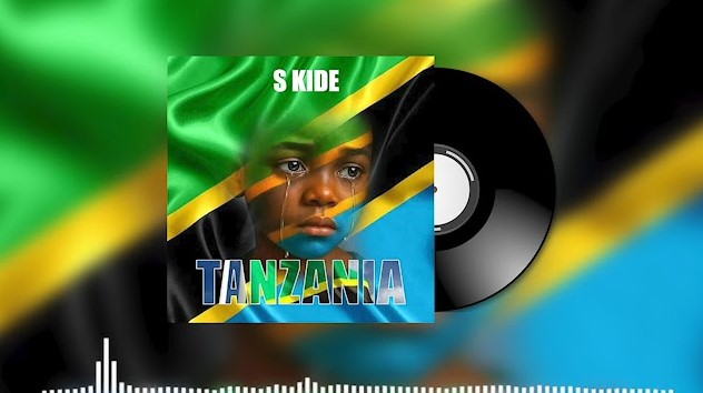 Music Audio : S Kide – Tanzania | Download Mp3