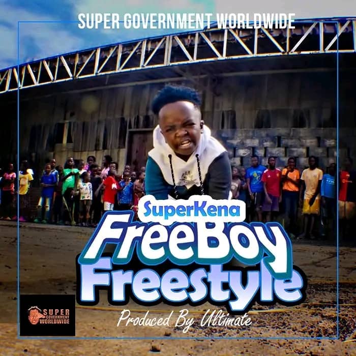 Music Audio : Super Kena – FreeBoy Freestyle | Download Mp3