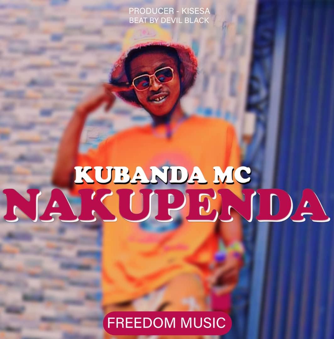 Music Audio : Wakubanda mc – Nakupenda | Download Mp3