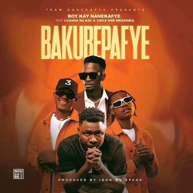 Music Audio : Boy Kay Naneka Fyee Ft Chanda Na Kay X Chile One MrZambia – Ba Kubepafye | Download Mp3