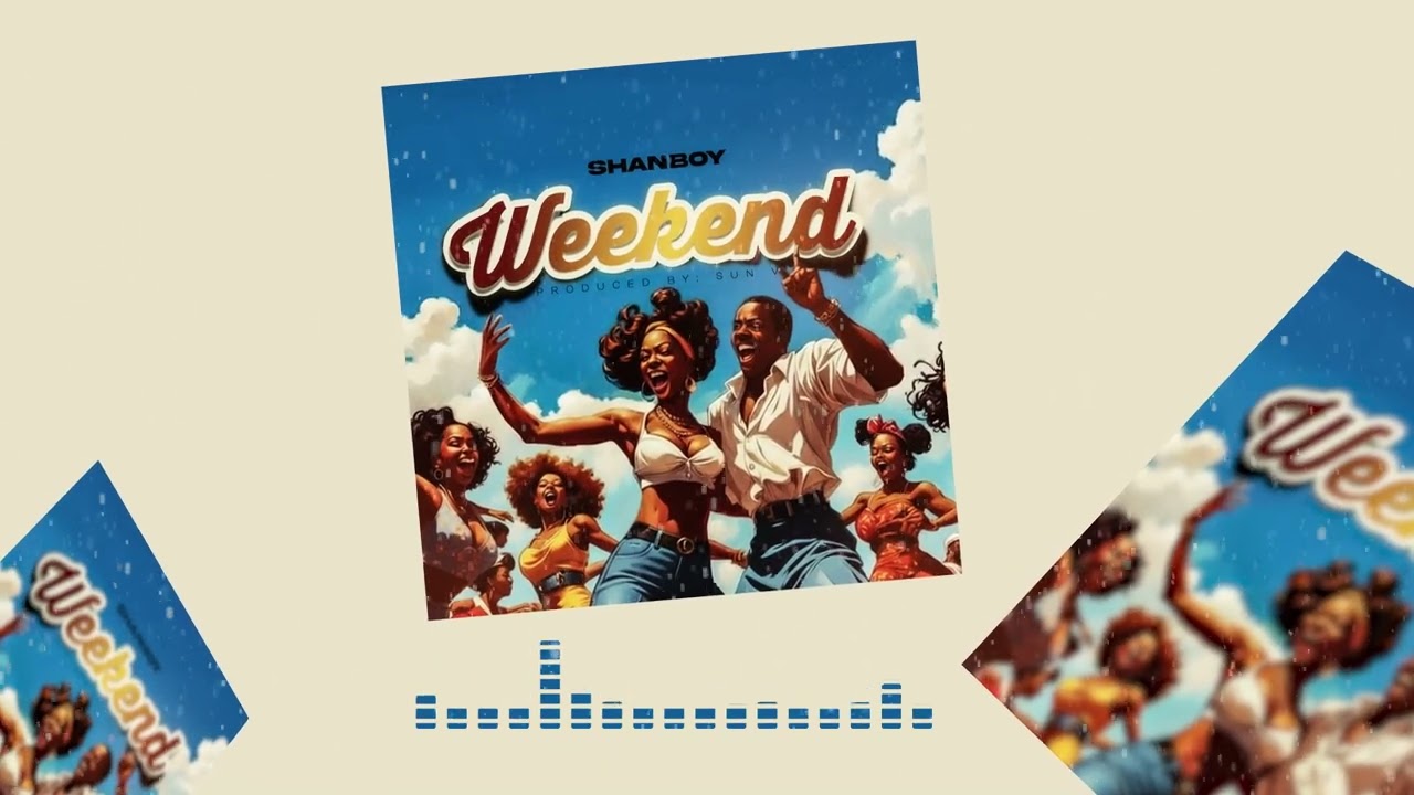 Music Audio : Shanboy – Weekend | Download Mp3