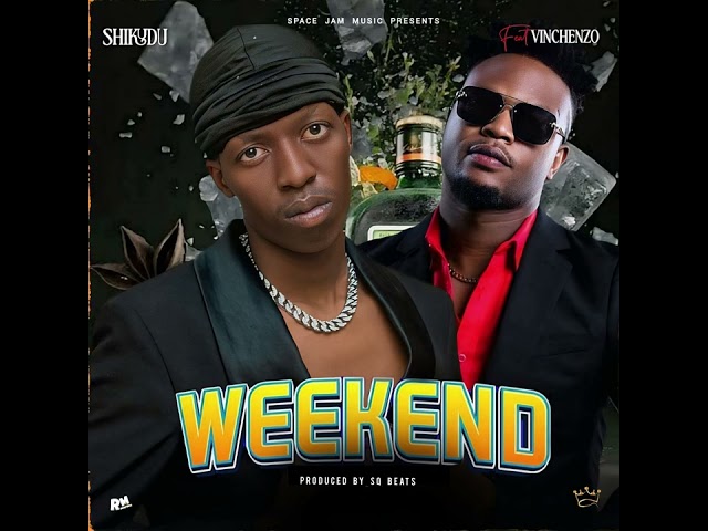 Music Audio : Shikudu Ft Vinchenzo M’bale – Weekend Shikudu | Download Mp3