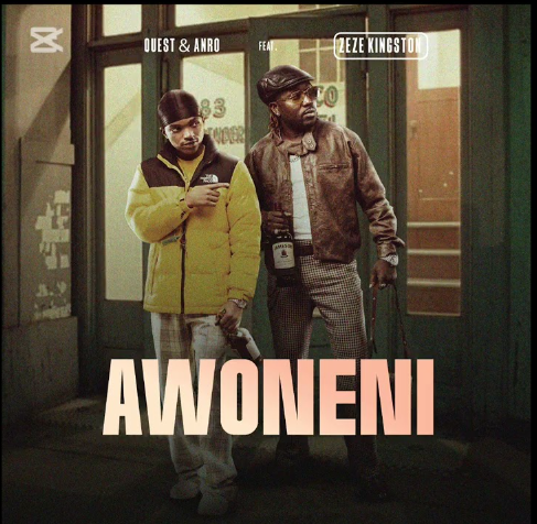 Music Audio : Quest Mw Ft Zeze Kingston & Anro – Awoneni | Download Mp3