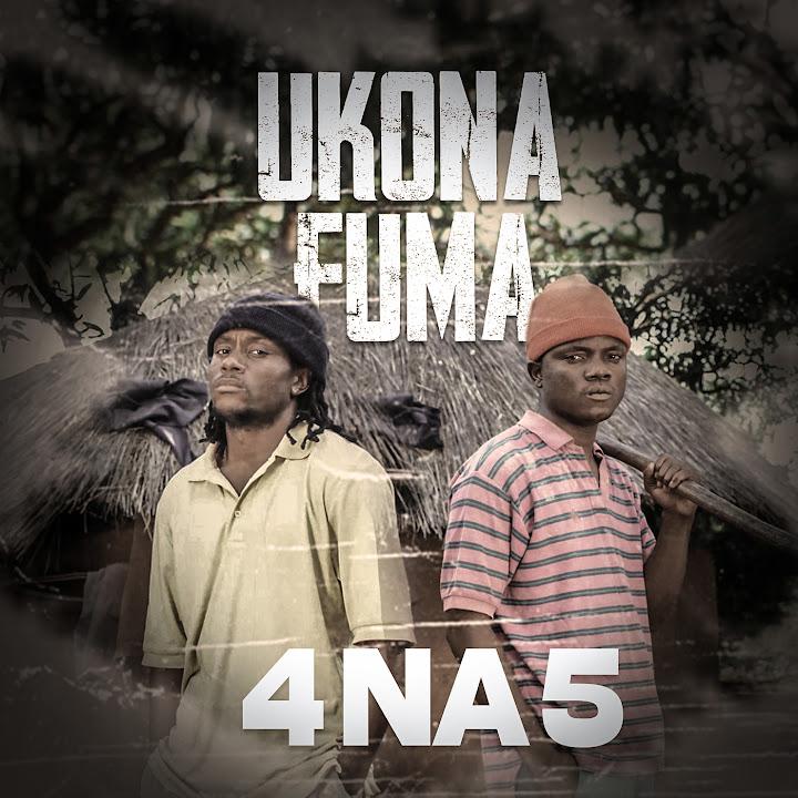 Music Audio : 4 na 5 Ft Blood Kid – Ukonafuma | Download Mp3