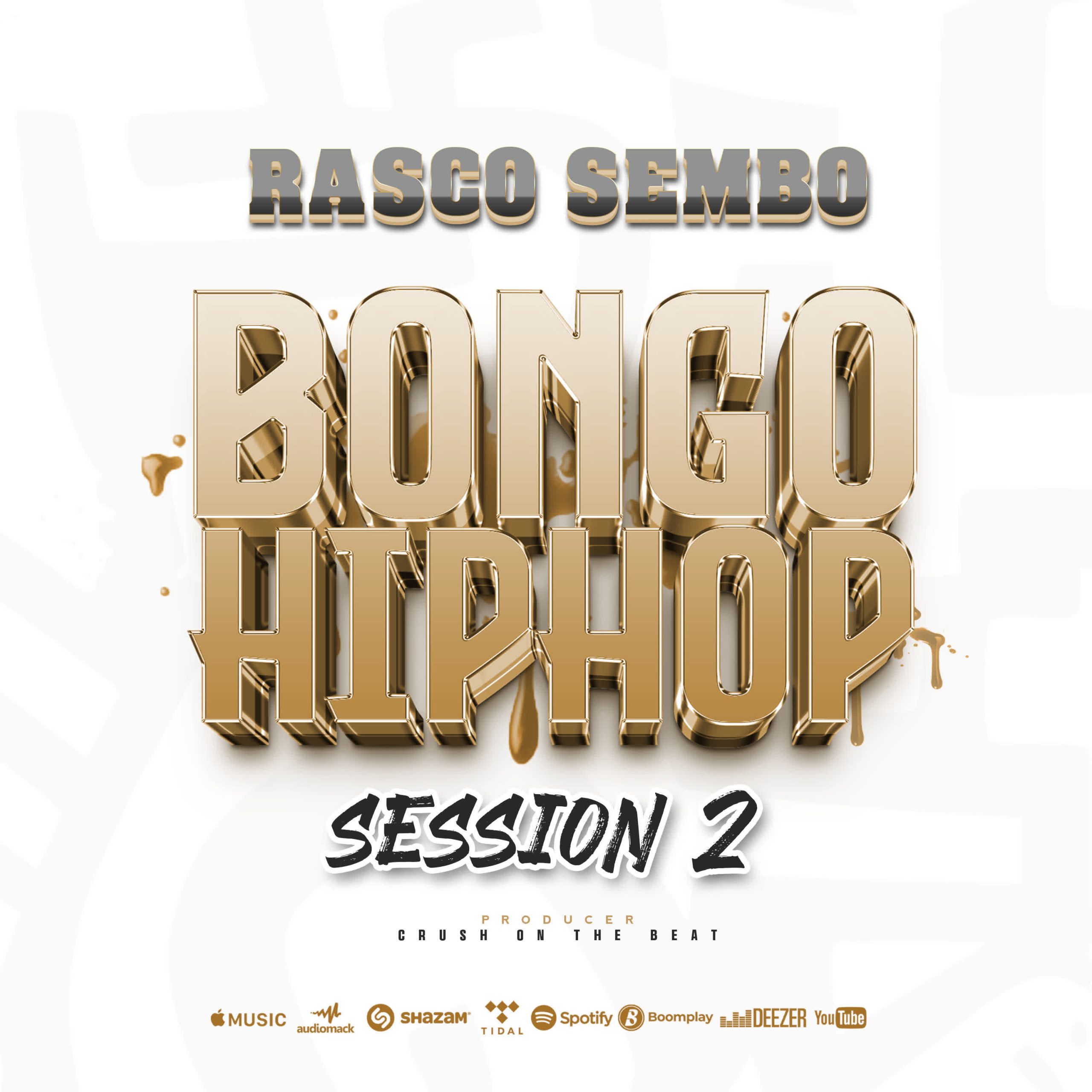 Music Audio : Rasco Sembo – Bongo Hiphop Session 2 | Download Mp3