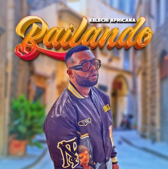 Music Audio : Kelechi Africana – Bailando | Download Mp3