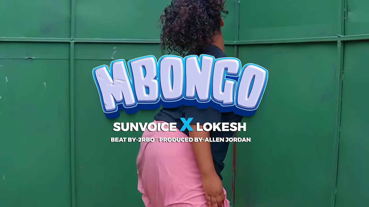 Music Audio : Lokesh Kid Ft. Sun Voice – Mbongo | Download Mp3