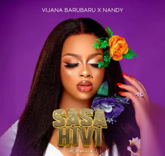 Music Audio : Nandy Ft Vijana Barubaru – Sasa Hivi Refix | Download Mp3