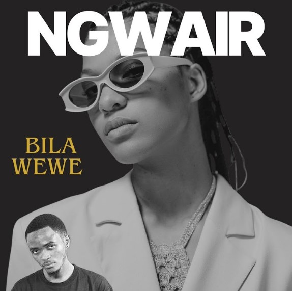 Music Audio : Ngwair Ft Bally Tempo – Jenga Maisha Yako | Download Mp3