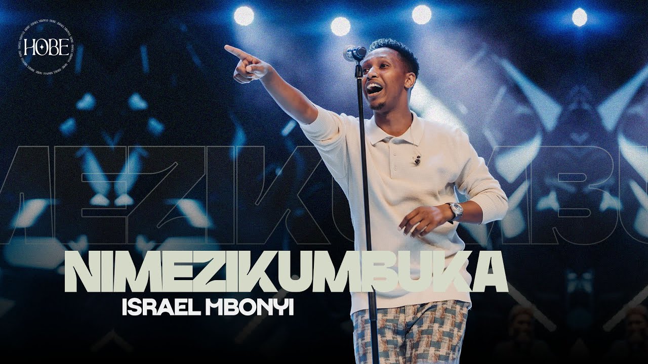 Music Audio : Israel Mbonyi – Nimezikumbuka | Download Mp3