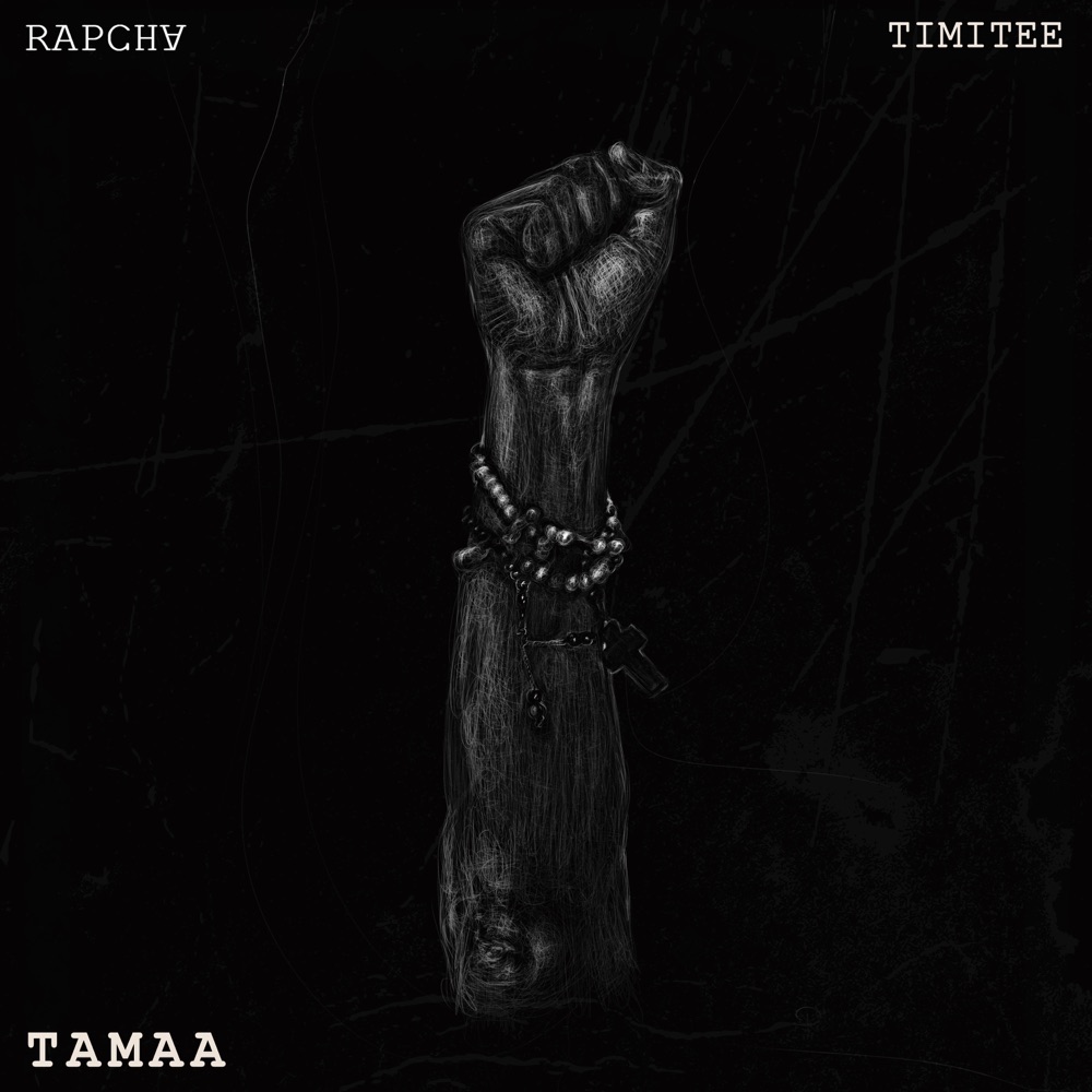 Music Audio : Rapcha – Tamaa Ft Timitee | Download Mp3