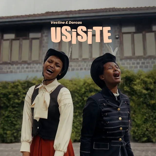 Music Audio : Vestine and Dorcas – Usisite | Download Mp3