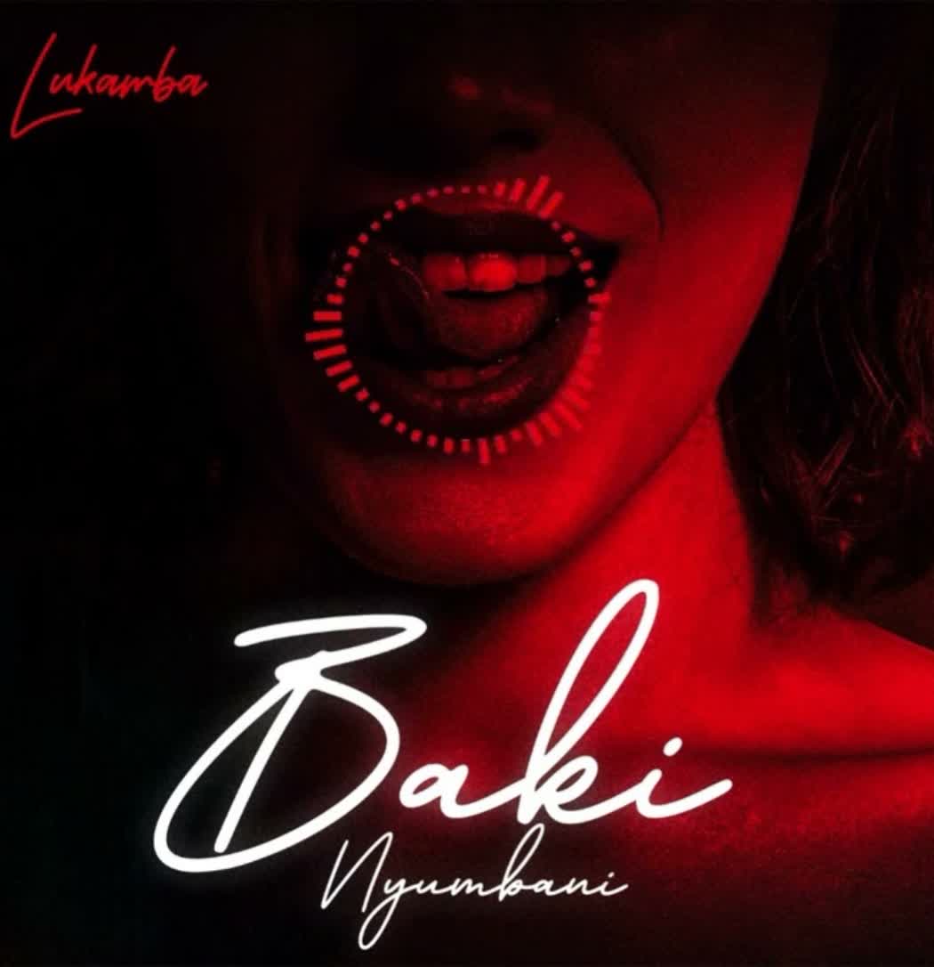 Music Audio : Lukamba – Baki nyumbani | Download Mp3