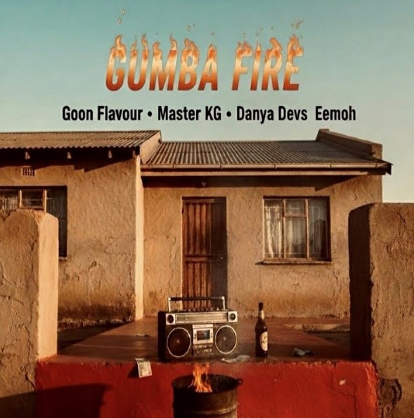 Music Audio : Goon Flavour Ft Master Kg – Gumba Fire | Download Mp3