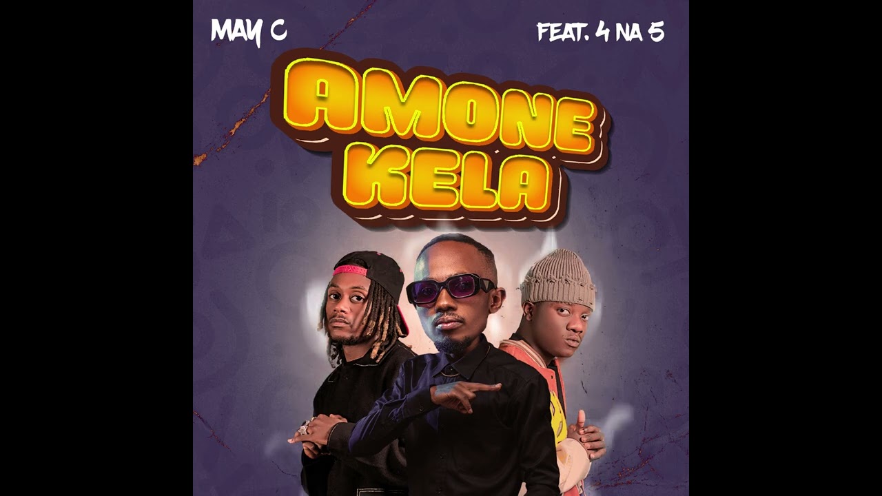 Music Audio : May C Ft 4 Na 5 – Amonekela | Download Mp3