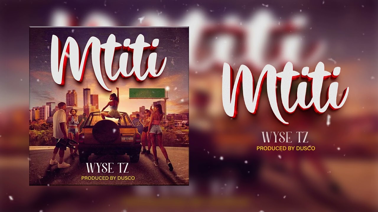 Music Audio : WYSE TZ – Wa Faida (Mtiti) | Download Mp3
