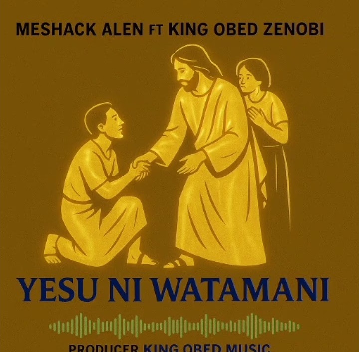 Music Audio : Meshack Alen Ft King Obed Zenobi – Yesu Ni Wathamani | Download Mp3