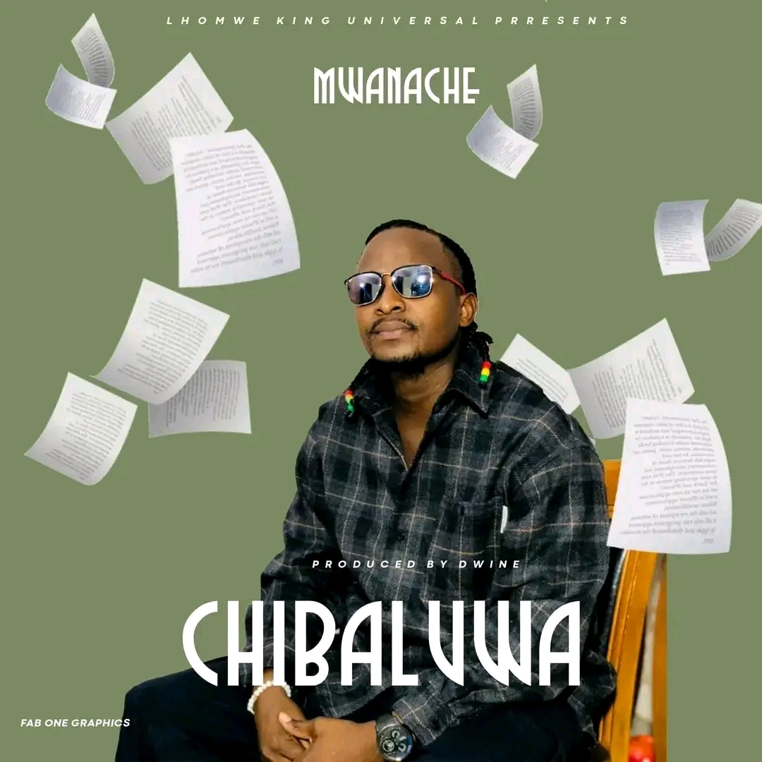 Music Audio : Mwanache – Chibaluwa | Download Mp3