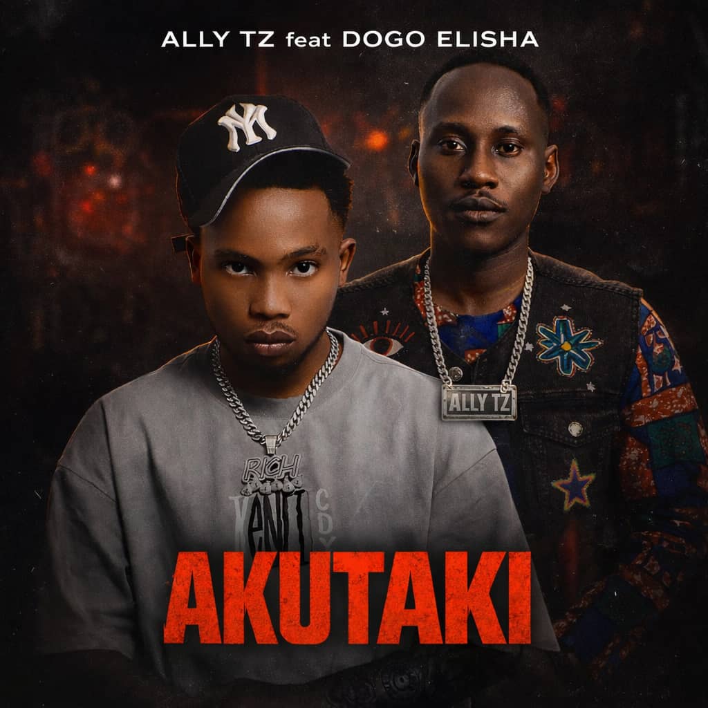 Music Audio : Ally Tz Ft. Dogo Elisha – Akupendi | Download Mp3