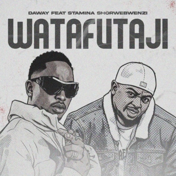 Music Audio : Daway Ft Stamina – Watafutaji | Download Mp3