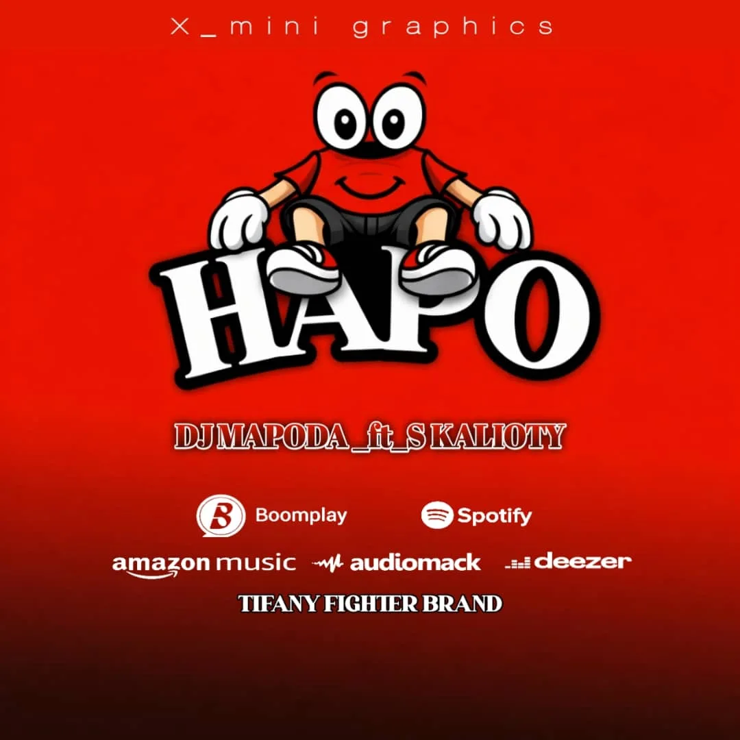 Music Audio : Dj Mapoda Ft. S Kalioty – Hapo | Download Mp3