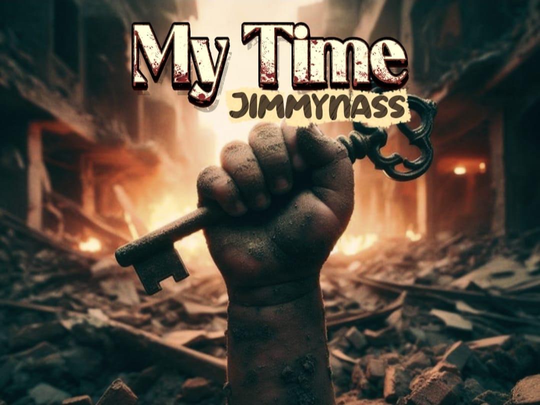 Music Audio : Jimmy nass – MY TIME | Download Mp3