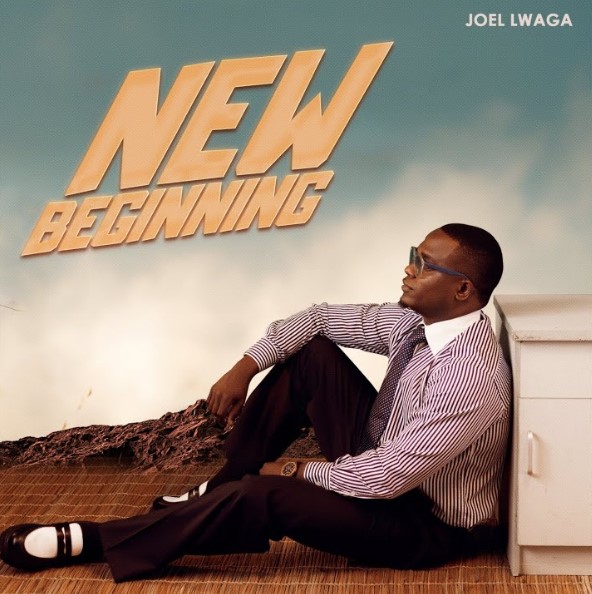 Music Audio : Joel Lwaga – New Beginning | Download Mp3