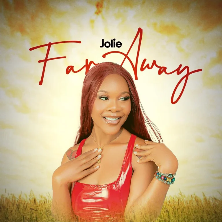 Music Audio : Jolie – Far Away | Download Mp3