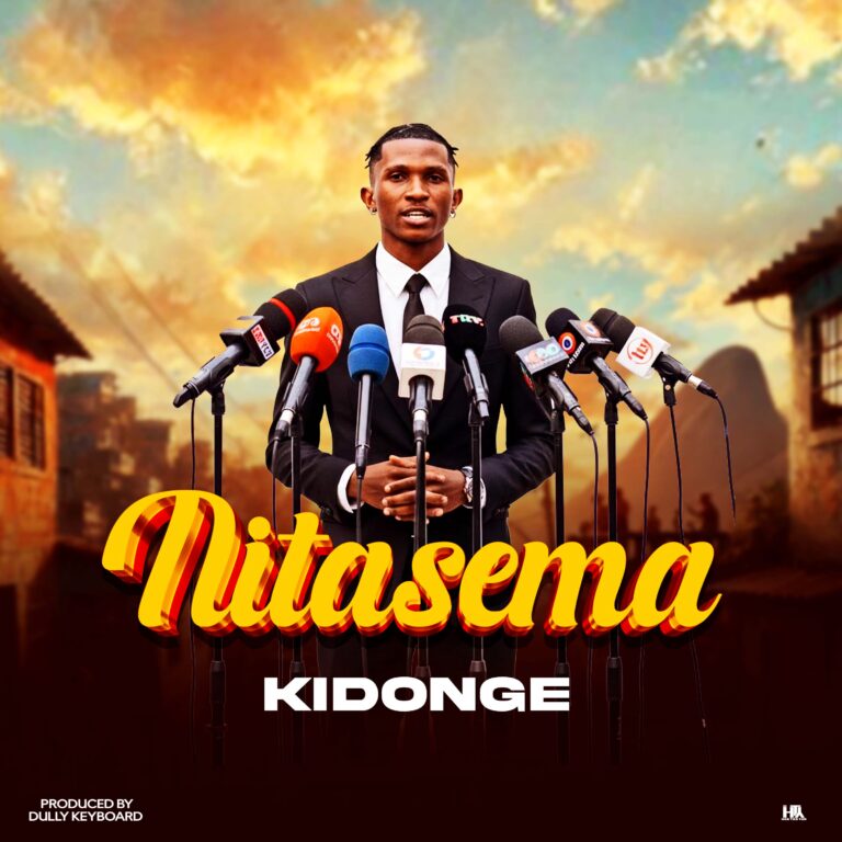 Music Audio : Kidonge – Nitasema | Download Mp3