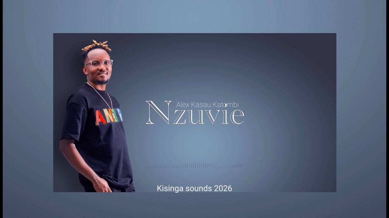 Music Audio : Alex Kasau Katombi – Nzuvie | Download Mp3