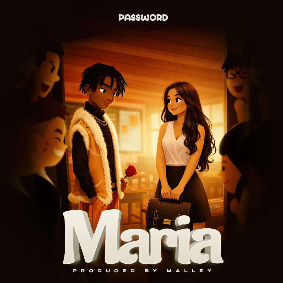 Music Audio : Password – Maria | Download Mp3