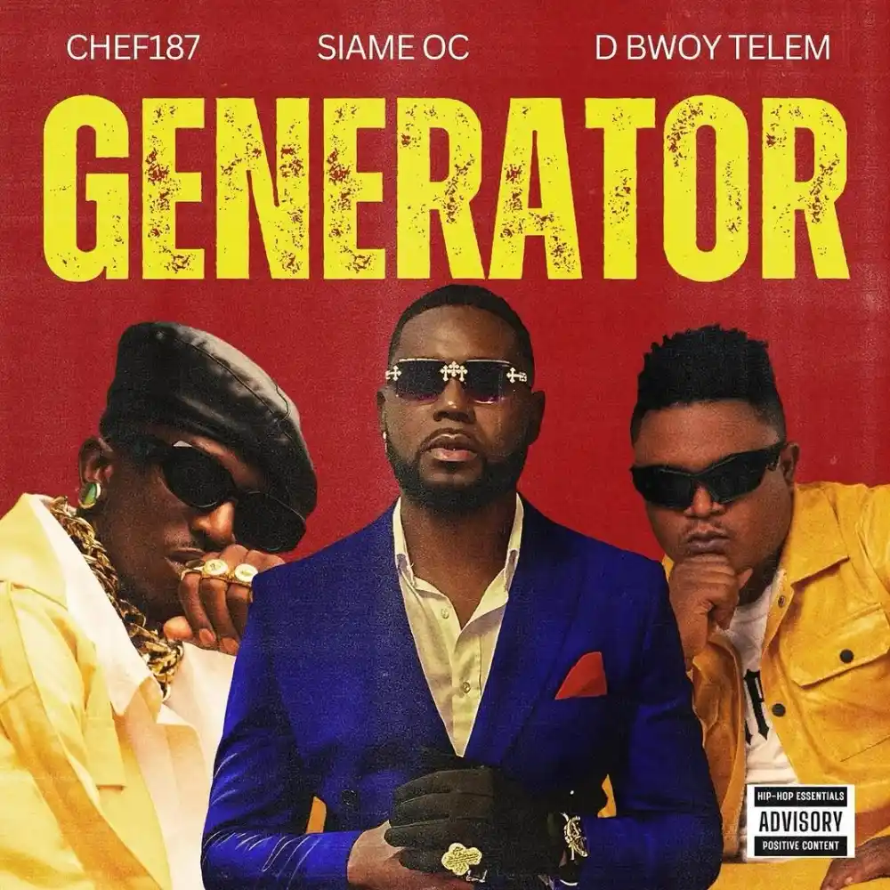 Music Audio : Siame OC Ft Chef 187 & D Bwoy Telem – Generator | Download Mp3