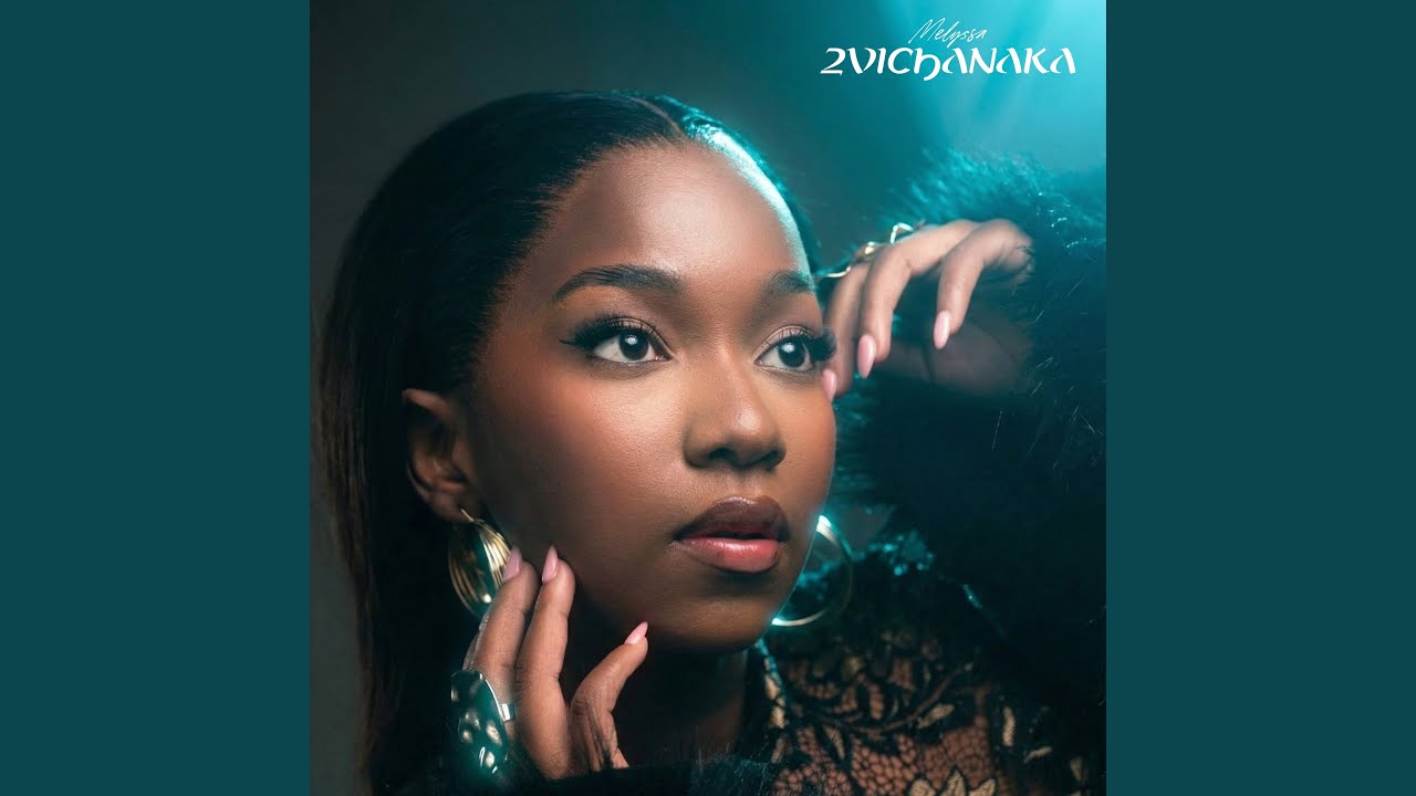 Music Audio : Melyssa ZW – Zvichanaka | Download Mp3
