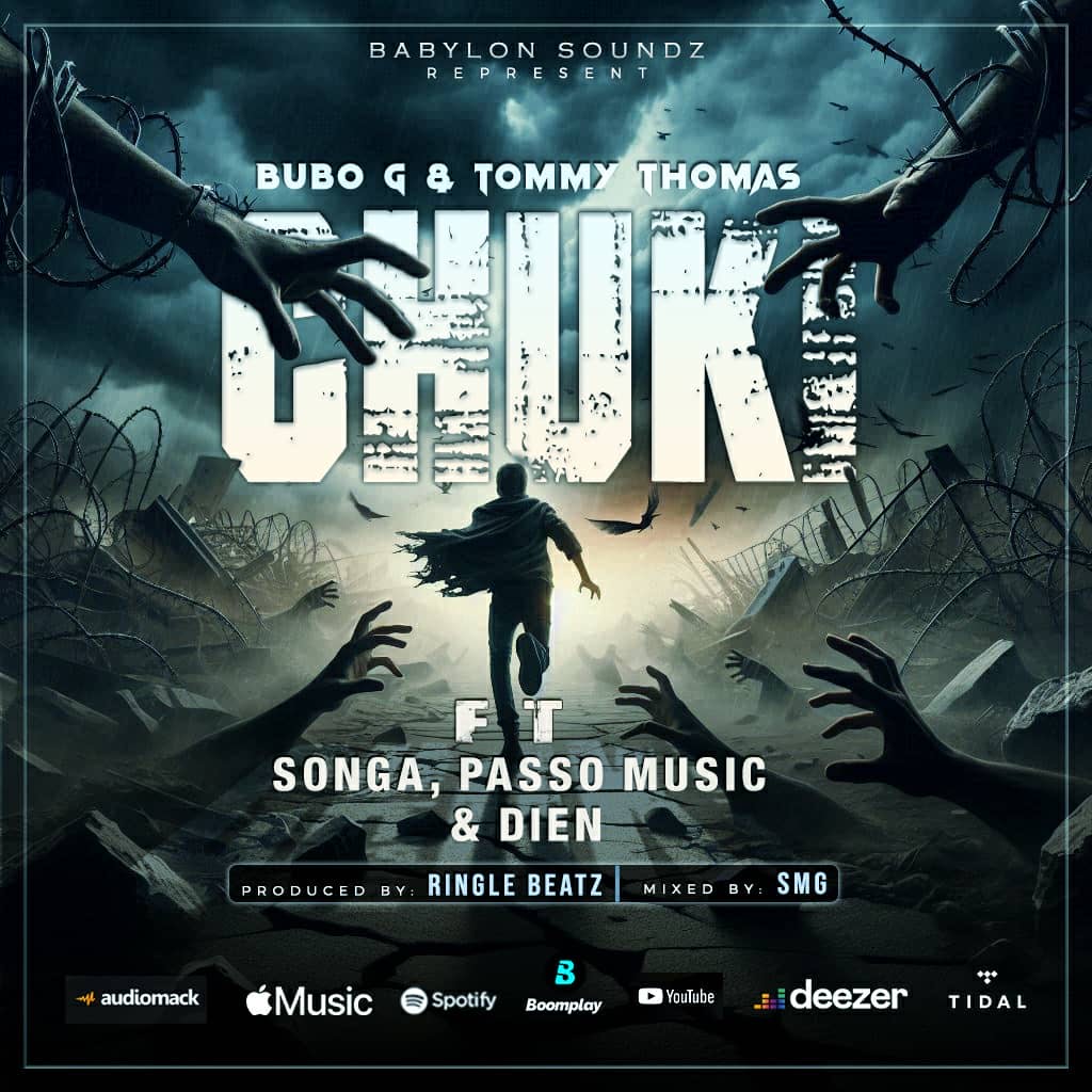 Music Audio : Bubo G & Tommy Thomas ft Songa & Dien & Passo – Chuki | Download Mp3
