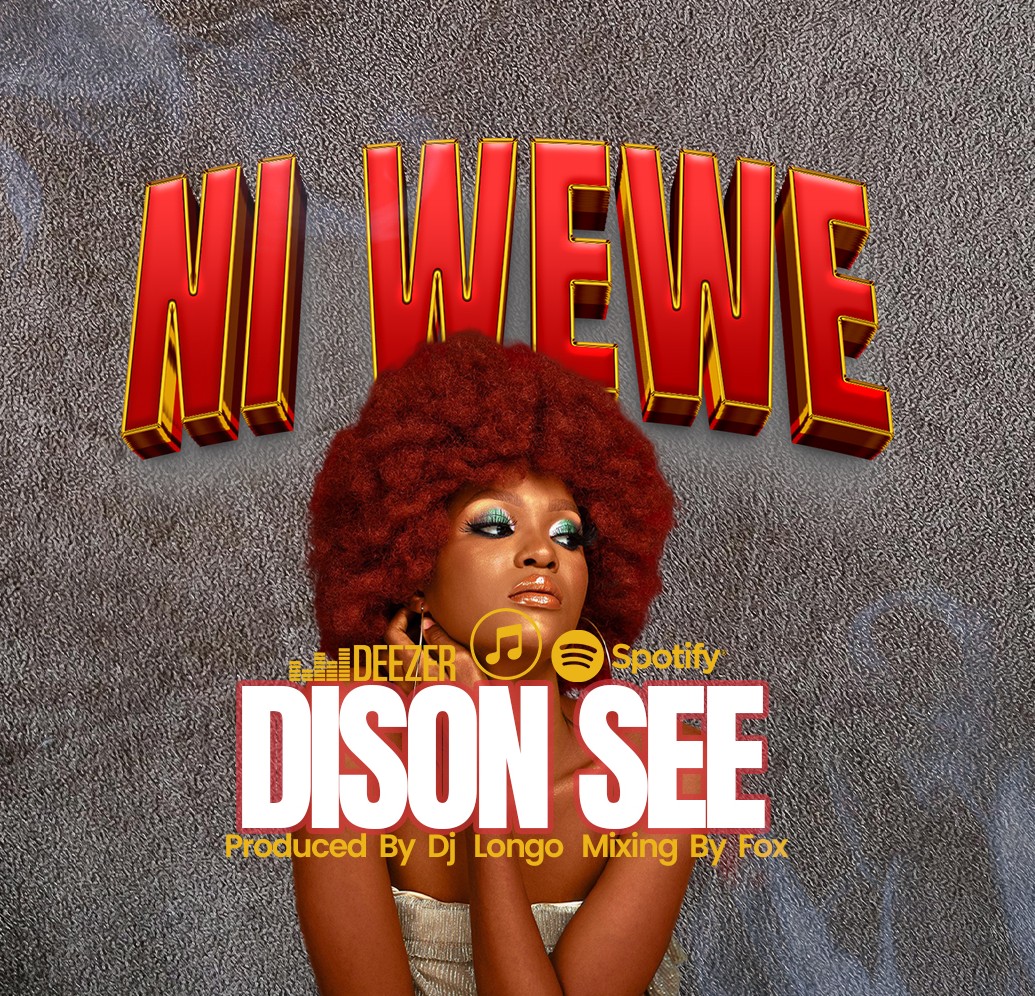 Music Audio : Dison See – Ni wewe | Download Mp3