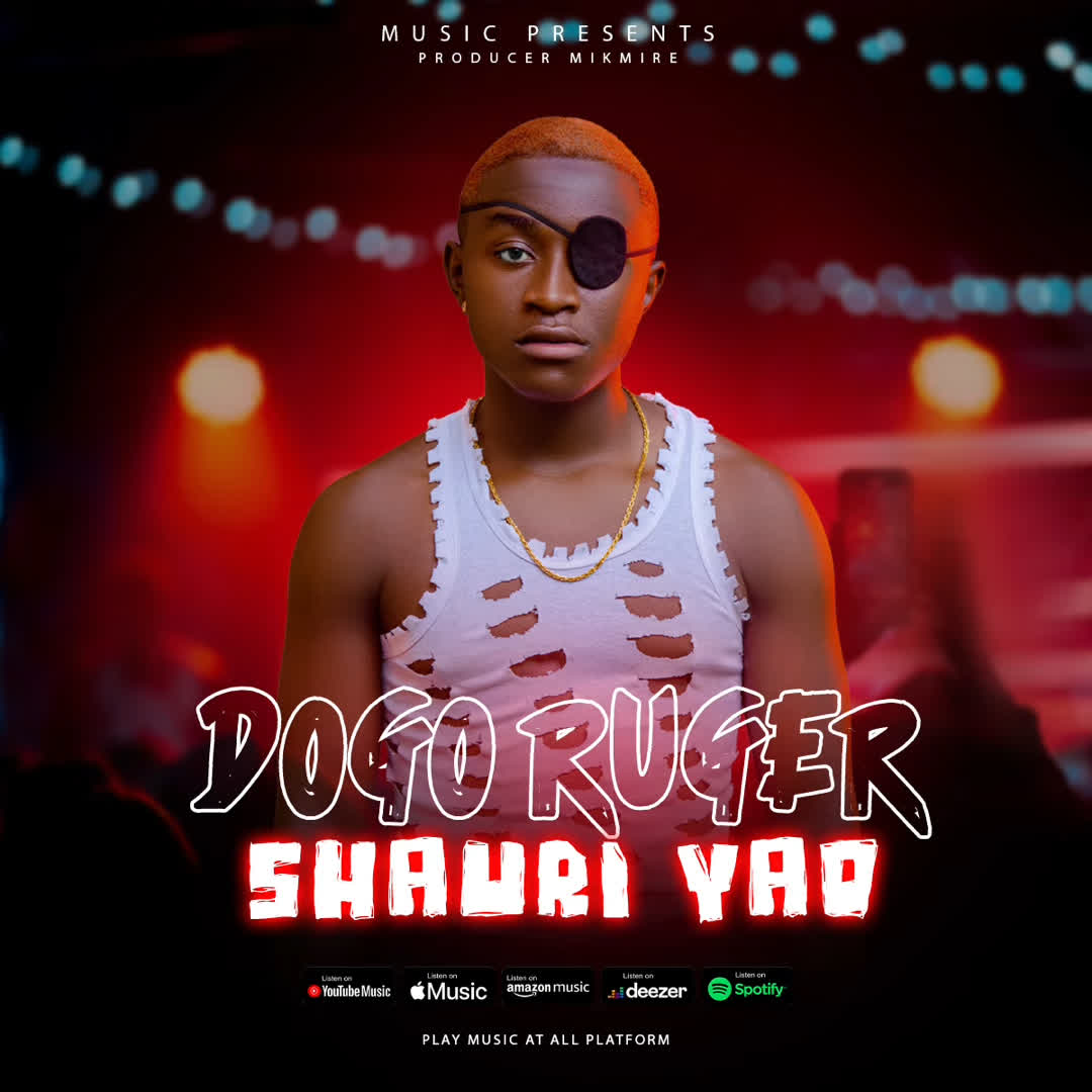 Music Audio : Dogo Ruger – Shauri Yao | Download Mp3