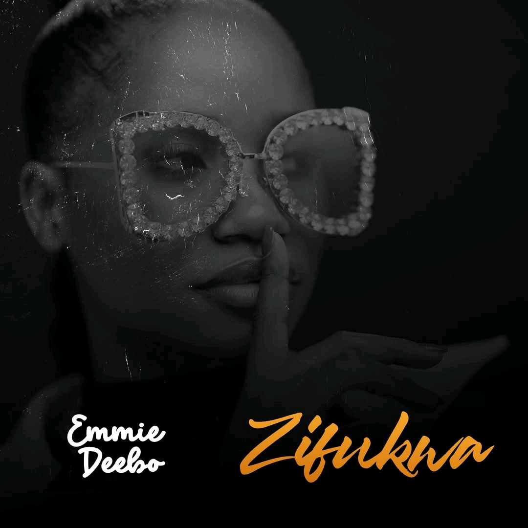 Music Audio : Emmie Deebo – Zifukwa | Download Mp3