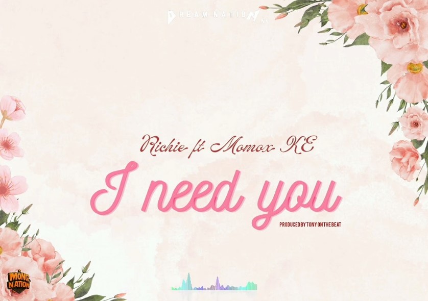 Music Audio : Momox Ft Richwrld – I Need You | Download Mp3