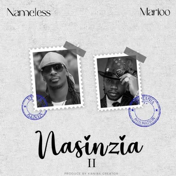 Music Audio : Nameless Ft Marioo – Nasinzia II | Download Mp3