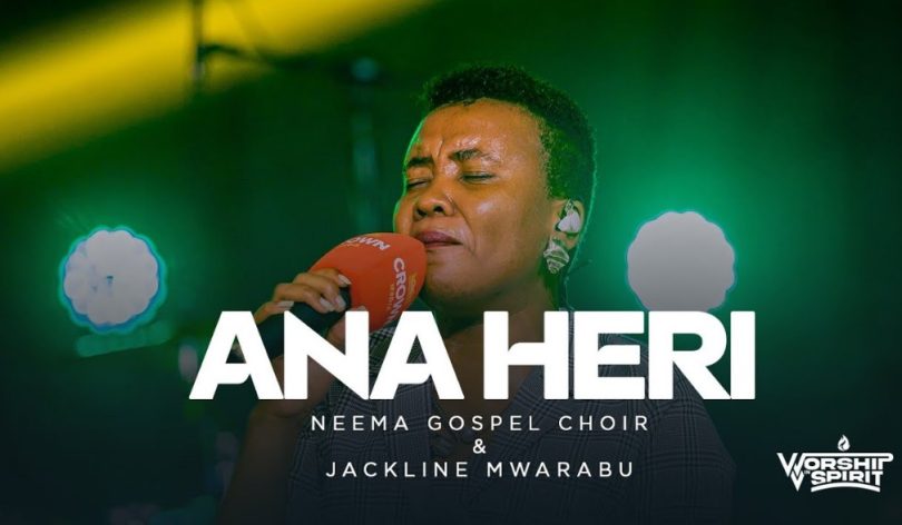 Music Audio : Neema Gospel Choir ft Jackline Mwarabu – Ana Heri | Download Mp3