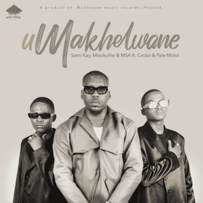 Music Audio : Sami’Kay ft Misokuhle, MSA, Ciniso, Pale Moloi – uMakhelwane | Download Mp3