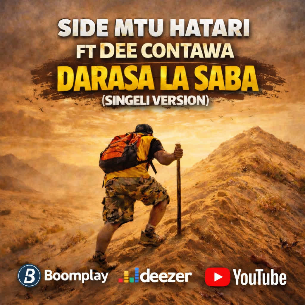Music Audio : Side Mtu Hatari Ft. Dee Contawa – Darasa La Saba | Download Mp3