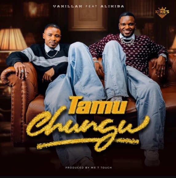 Music Audio : Vanillah Ft Alikiba – Tamu Chungu | Download Mp3