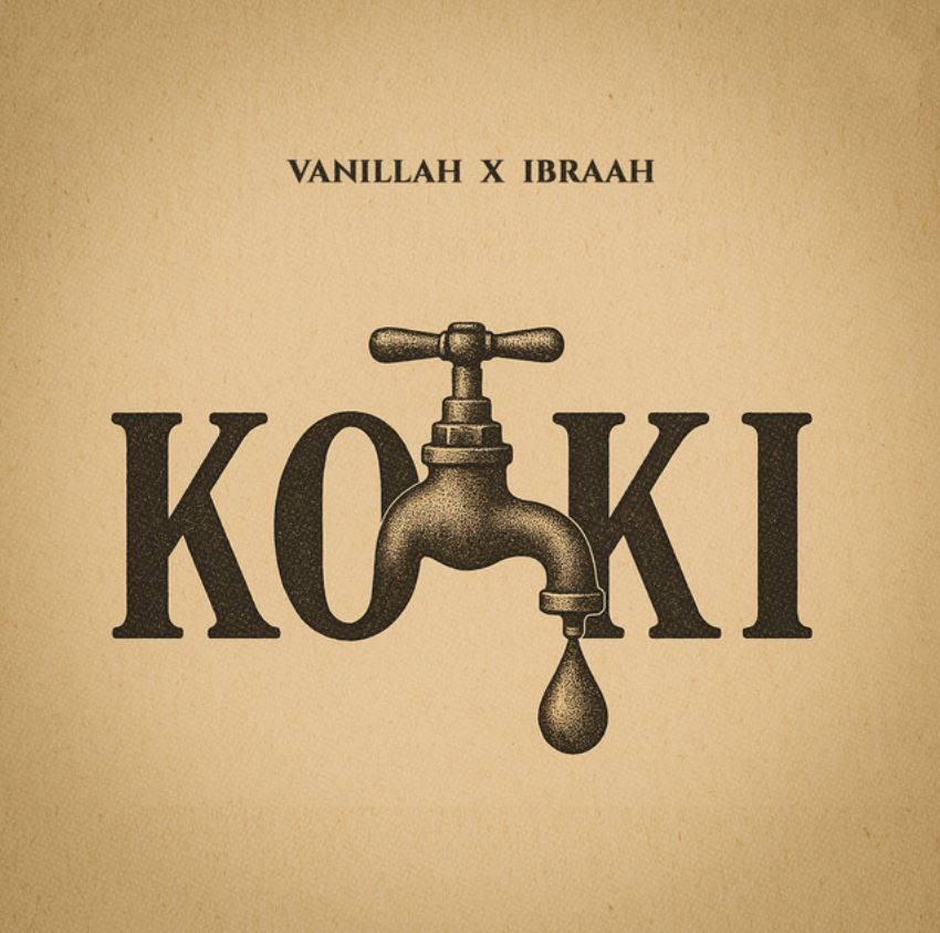 Music Audio : Vanillah Ft Ibraah – Koki | Download Mp3