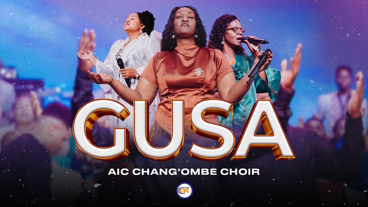 Music Audio : AIC Changombe Choir (CVC) – Gusa | Download Mp3
