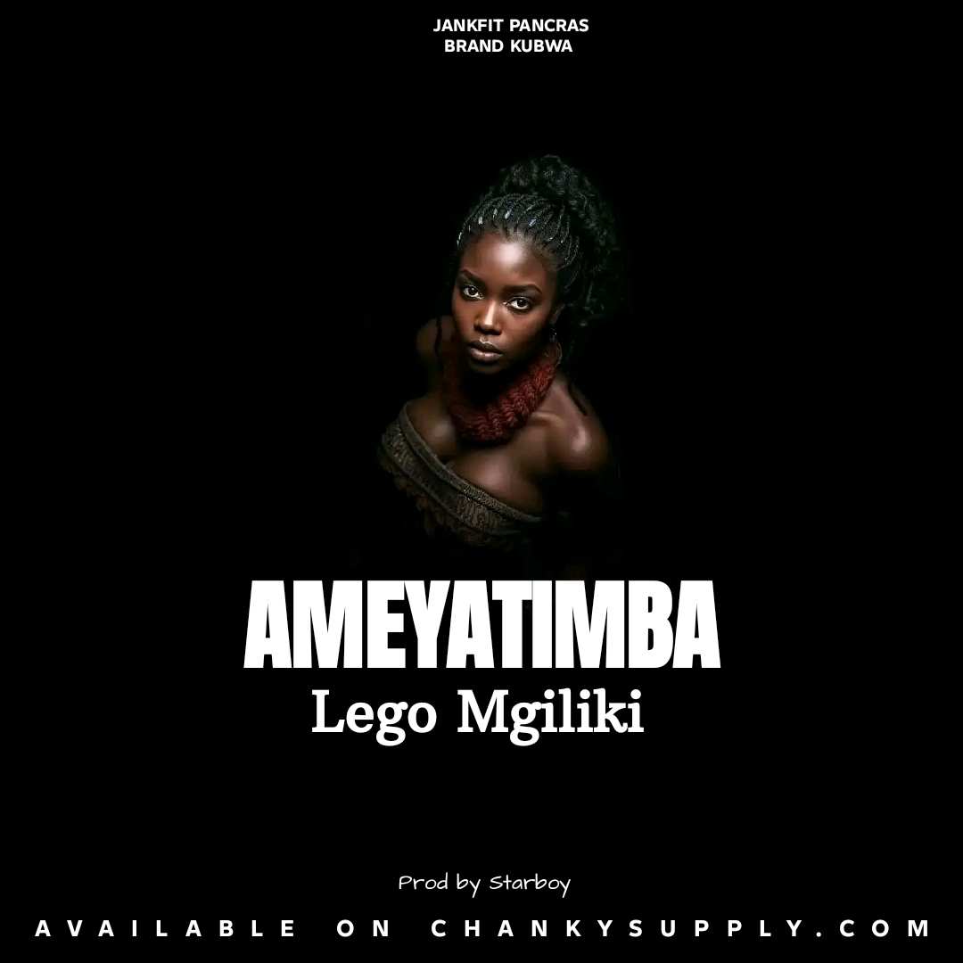 Music Audio : Lego mgiliki – Ameyatimba | Download Mp3